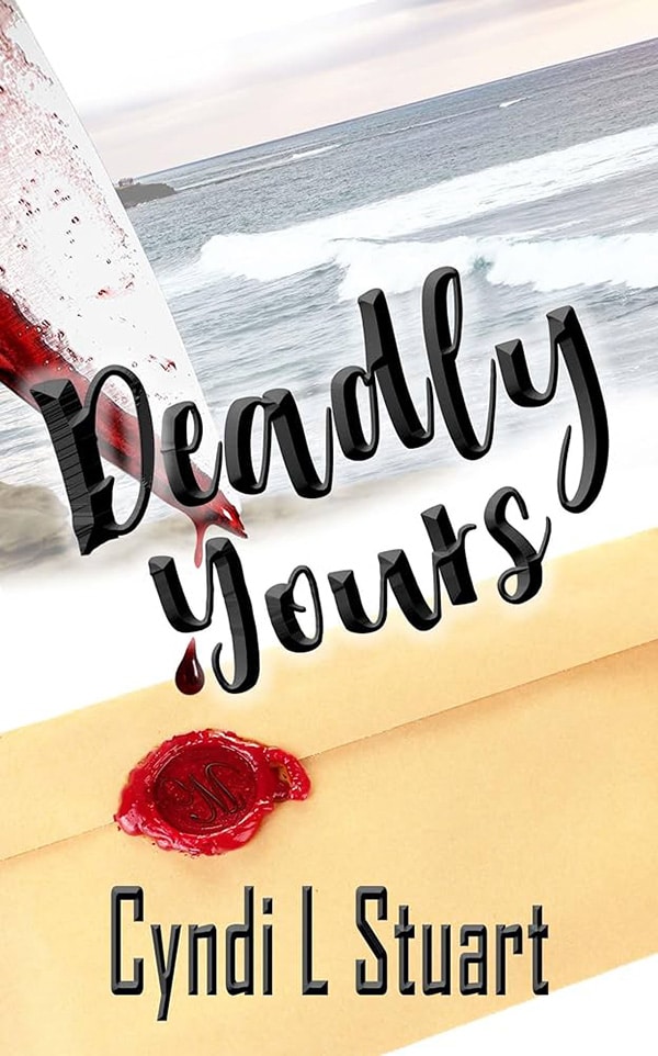 Deadly Yours Book Cover